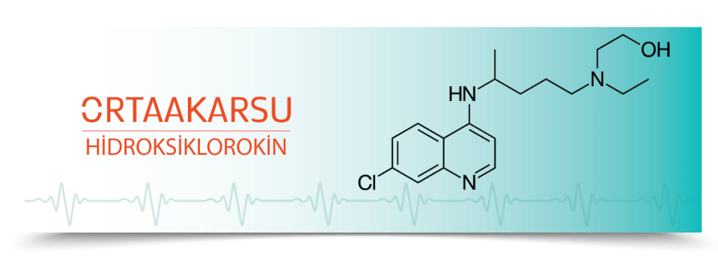 Hidroksiklorokin Molekülü ve Hidroksiklorokin Yan Etkileri